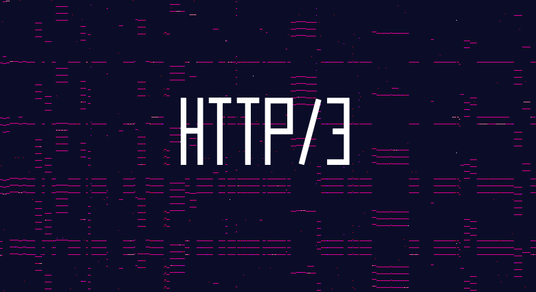پروتکل HTTP/3 و پروتکل QUIC